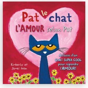 FRENCH Pat le Chat L'Amour Selon Pat Book